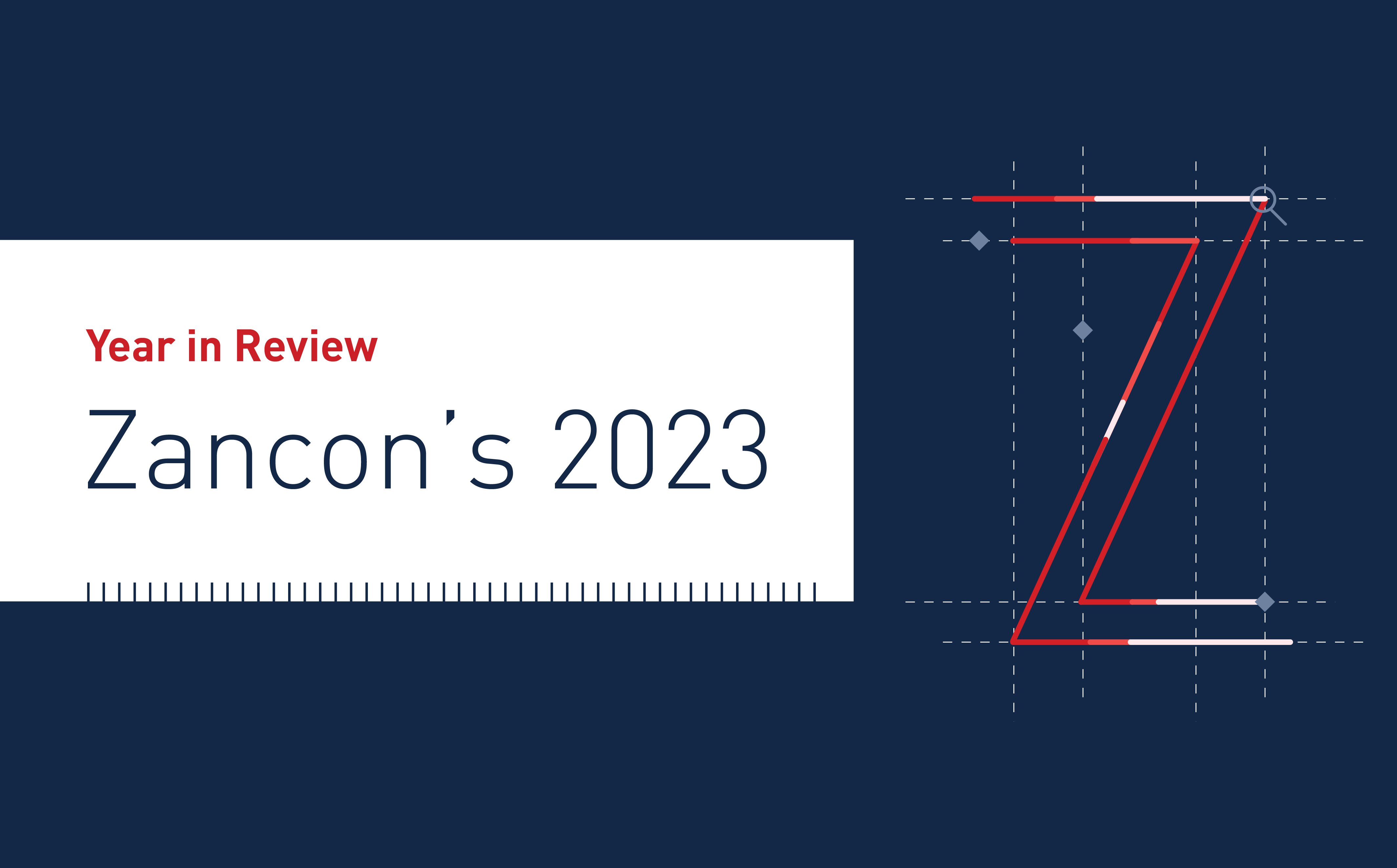 Year in Review - Zancon's 2023